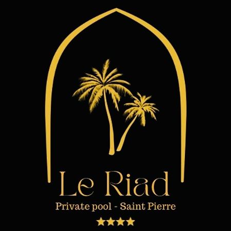 סן-פייר Le Riad Private Pool Piscine Privee מראה חיצוני תמונה